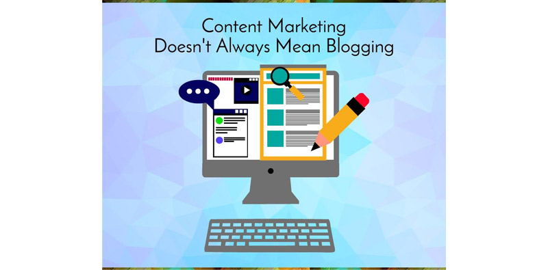 Content Marketing Doesn't Always Mean Blogging Picture Thumbnail